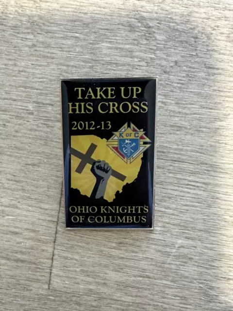Knights Of Columbus (Ohio) Lapel Pin (Take Up His Cross 2012-13)