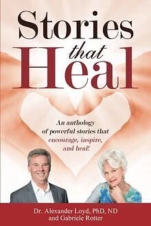 Stories That Heal de Loyd, Dr. Alex | Livre | état très bon