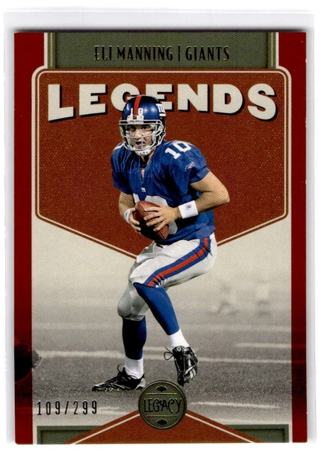 2022 Panini Legacy Legends Red /299 Eli Manning #114 #8011
