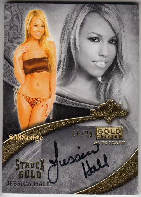 2013 Benchwarmer Struck Gold Auto-Jessica Hall #19/25 Autograph Playboy Playmate