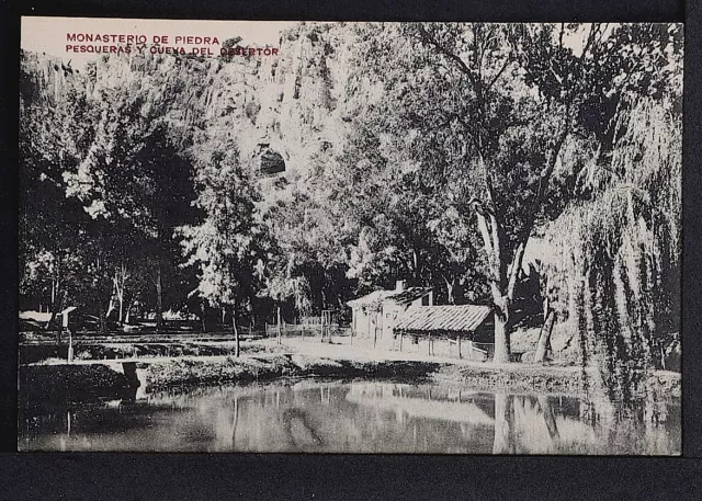 1510.-ZARAGOZA -Monasterio de Piedra -Pesquera y Cueva del Desertor