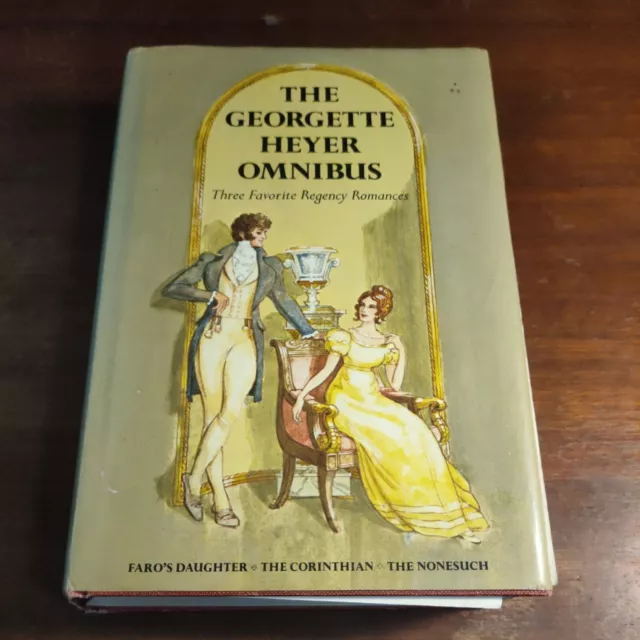 The Georgette Heyer Omnibus: Faro's Daughter, The Corinthian, Nonesuch HC 1973