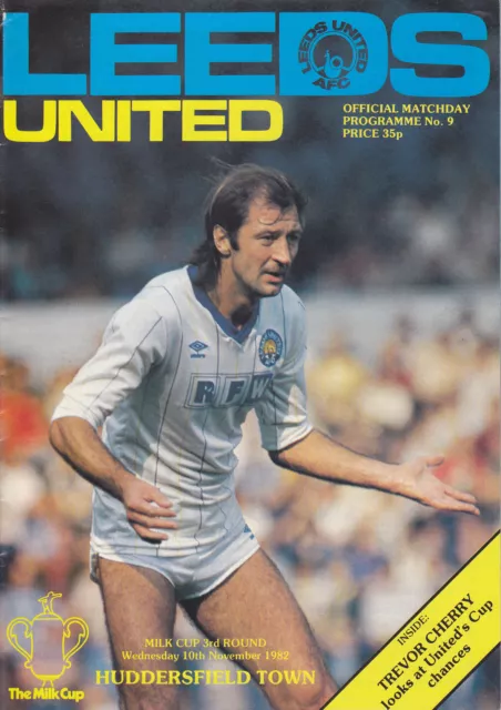 LEEDS UNITED v HUDDERSFIELD TOWN  82-83 LEAGUE CUP MATCH