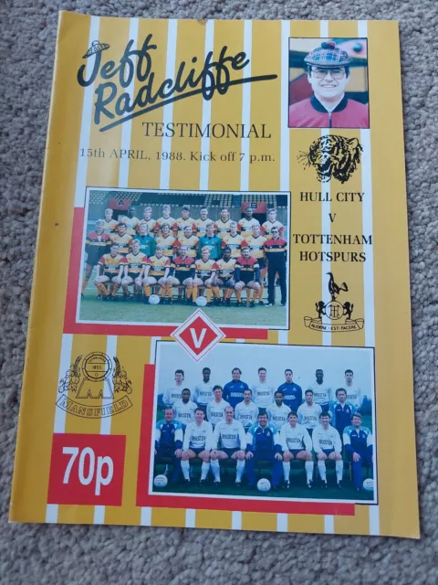 87/8 Jeff Radcliffe Testimonial - Hull City vs Tottenham Hotspur