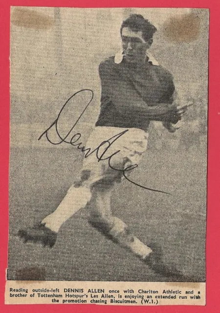 Dennis Allen Charlton Athletic Fc 1957-61 Ex Reading Fc Rare Original Autograph