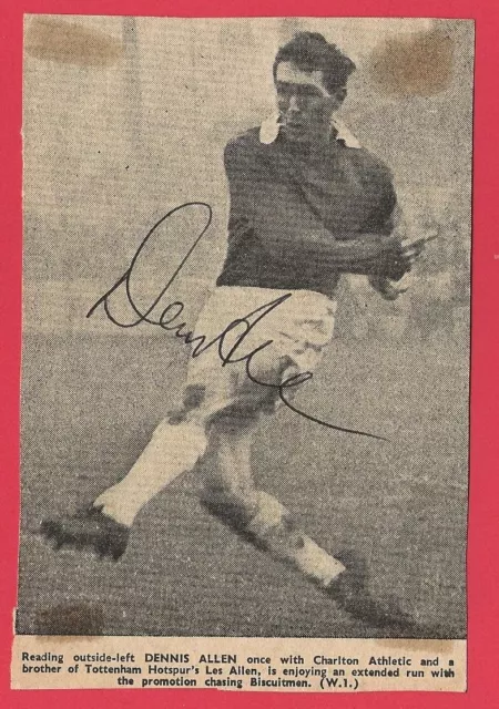 Dennis Allen Charlton Athletic Fc 1957-61 Ex Reading Fc Rare Original Autograph