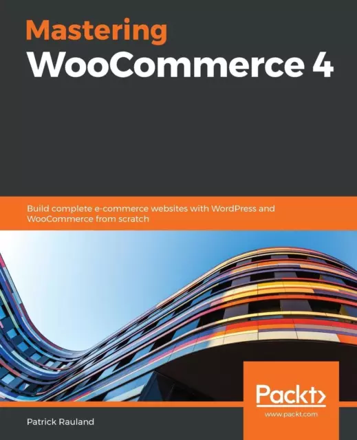 Patrick Rauland | Mastering WooCommerce 4 | Taschenbuch | Englisch (2020)
