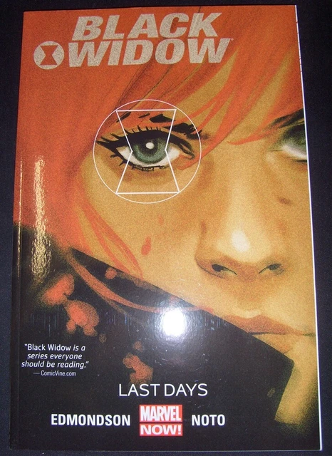 Black Widow Last Days Vol.3 Marvel Tpb Comic 13-20 Edmondson Phil Noto 2015 Nm