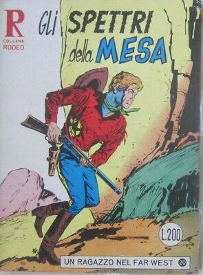 Collana Rodeo n.74 Gli spettri della Mesa Storia del west 