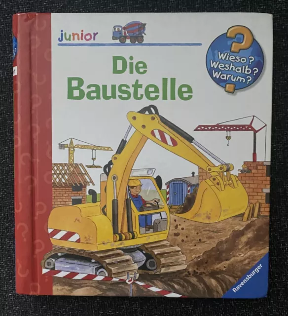 Wieso? Weshalb? Warum? Junior Die Baustelle