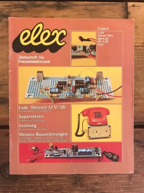 Elex 1/84, Nr. 1, 2.Jahrgang; Zeitschrift für Freizeitelektronik