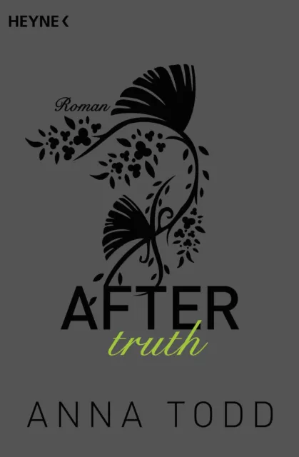 Anna Todd After Serie After passion, After truth, After love, After forever u.a 3