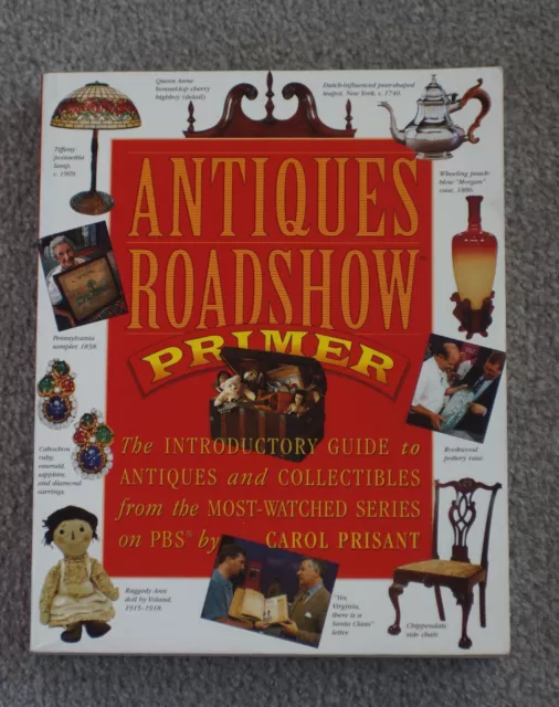 Antiques Roadshow Primer: The Introductory Guide t... by Jussel, Chris Paperback