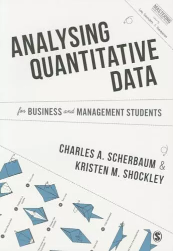 Kristen M. Shockley - Analysing Quantitative Data for Business and Man - J555z