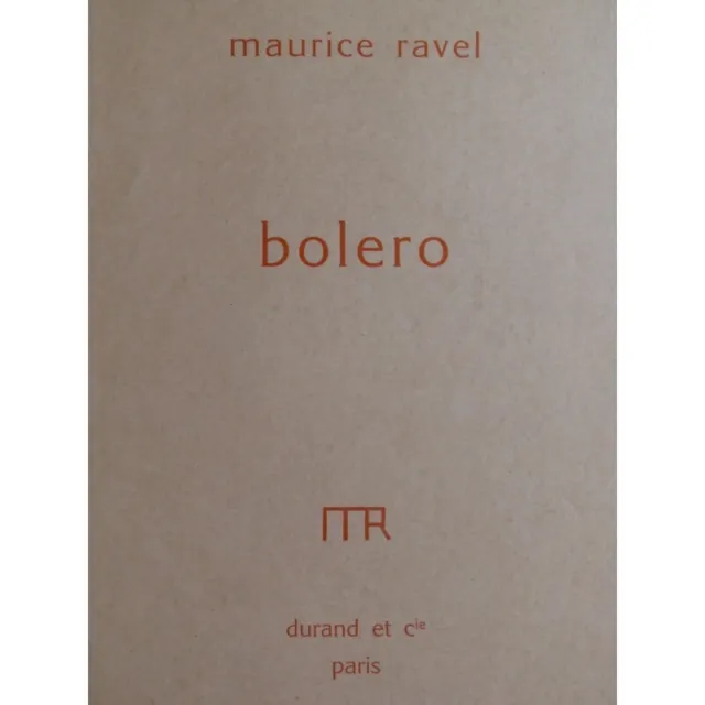 RAVEL Maurice Bolero Piano 1929