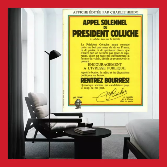 Replique Affiche De Campagne Toile Poster Photo Coluche Candidat Rentrez Bourrés