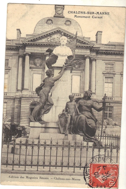51 - cpa - CHALONS SUR MARNE - Le monument Carnot