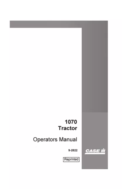 1070 Tractor Operator Instruction Maintenance Manual Tractor Case 1070  NO CAB 9