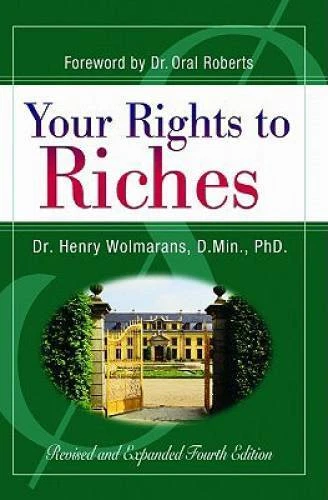 Your Rights to Riches - Paperback By Wolmarans, Henry - VERY GOOD