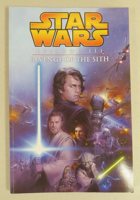 Star Wars Episode III Revenge of the Sith TPB 2005 Obi Wan Anakin Dark Horse