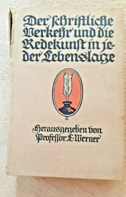 Der schriftliche Verkehr und die Redekunst in jeder Lebenslage Potsdam 1914