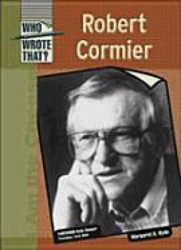 Robert Cormier (Who Wrote That?) by Hyde, Margaret O.