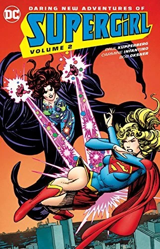DARING NEW ADVENTURES OF SUPERGIRL VOL. 2 By Paul Kupperberg Excellent Condition