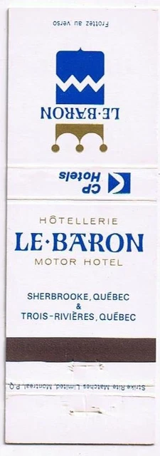 Quebec Matchbook Cover CPR Sherbrooke Trois Rivieres Le Baron Motor Hotel