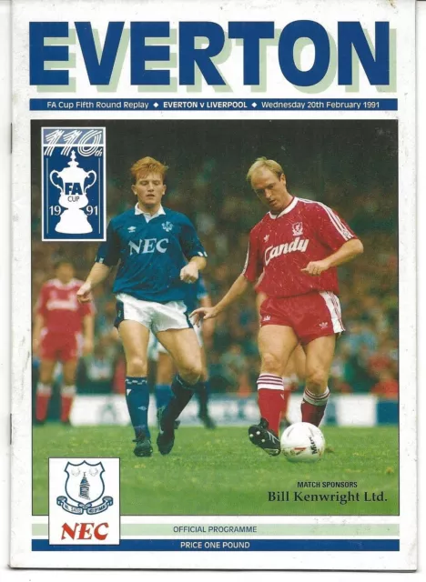 Football Programme EVERTON v LIVERPOOL Feb 1991 FAC 5th Round Replay