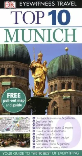 DK Eyewitness Top 10 Travel Guide: Munich,Elfie Ledig