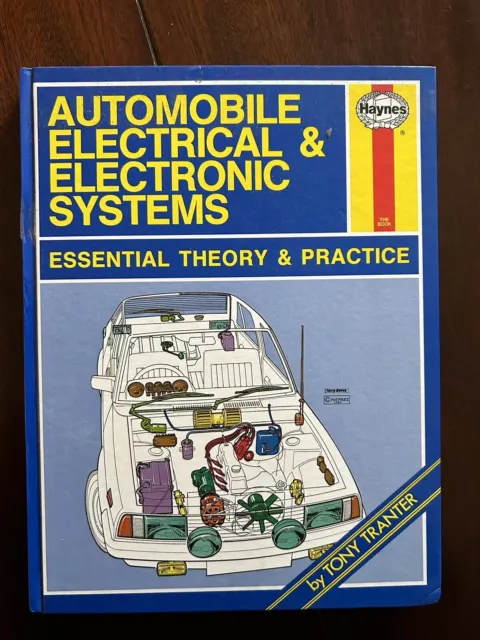 AUTOMOBILE ELECTRICAL & ELECTRONICS SYSTEMS : Essential Theory/Haynes (1993)