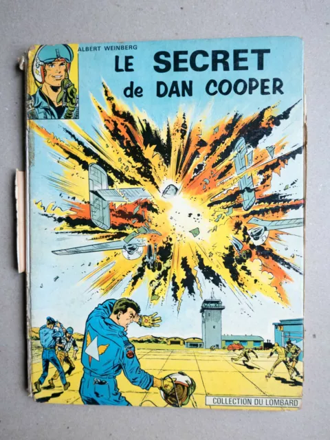 WEINBERG Dan Cooper Le secret de Dan Cooper eo ! à restaurer!