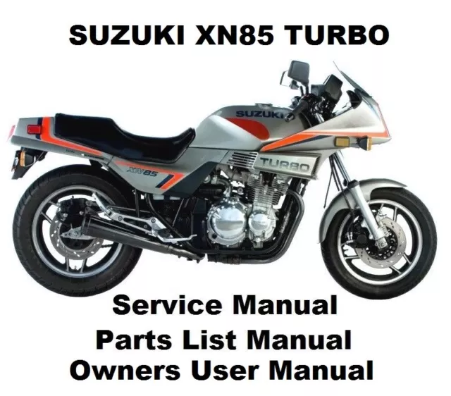 SUZUKI XN85 650 TURBO - Owners Workshop Service Repair Parts Manual PDF files