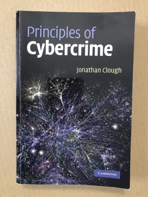 Principles of Cybercrime by Jonathan Clough (Paperback, 2012)