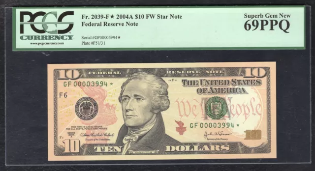 Fr.2039-F* 2004-A $10 *Star* Federal Reserve Note Atlanta, Ga Pcgs Gem Unc-69Ppq