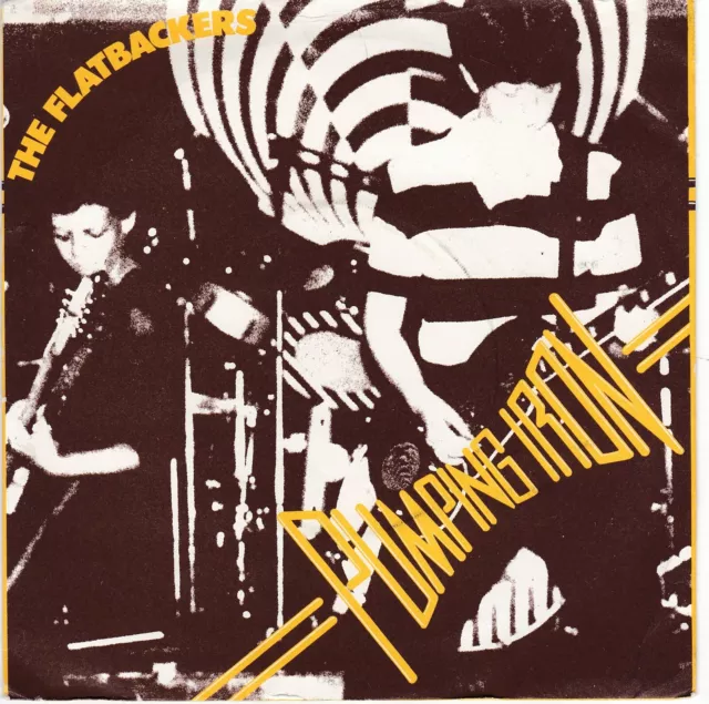 THE FLATBACKERS - Pumping Iron, 7" vinyl, new wave, power pop, 1980