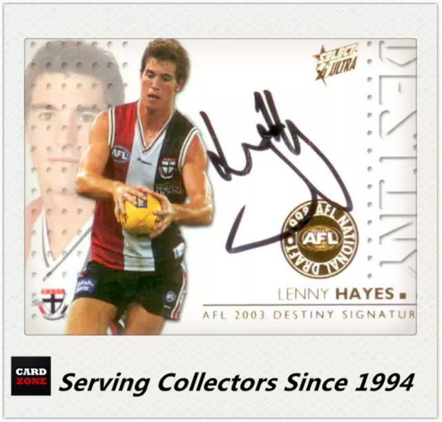 2003 Select AFL XL Ultra Series Destiny Signature Card DS4 Lenny Hayes (St.Kilda