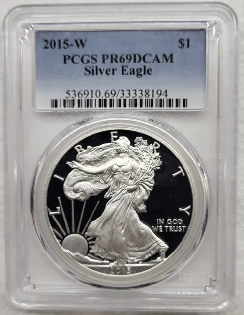 2015-W $1 PROOF American Silver Eagle PCGS PR69 DCAM