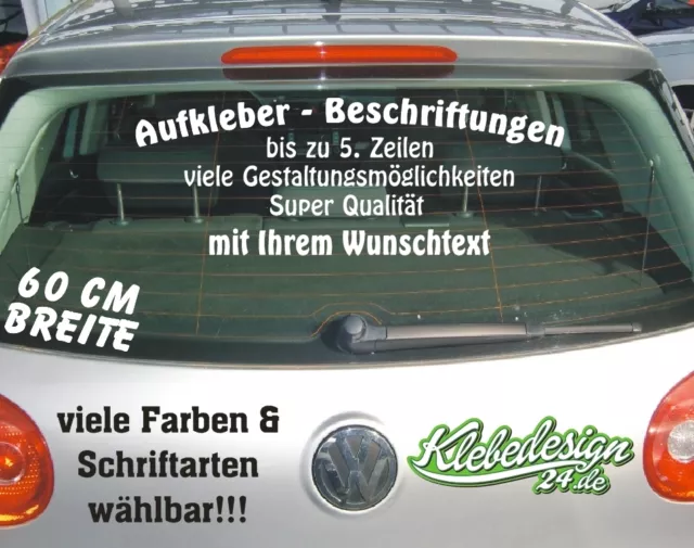 Aufkleber Beschriftung Werbung Bis 5 Zeilen 60cm Sticker Heckscheibe Lack KFZ