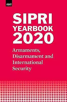 SIPRI YEARBOOK 2020: Armaments, Disarmament and International Security by Stockh