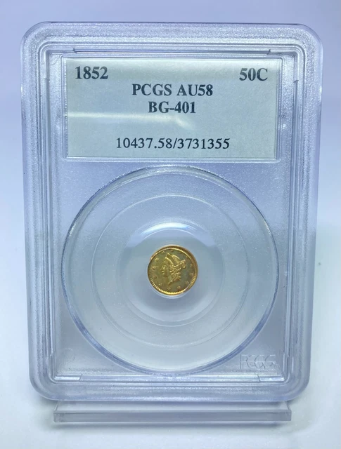 1852 G50c California Fractional Gold PCGS AU 58 BG-401