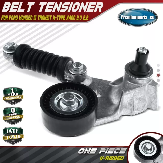 New Belt Tensioner for Ford Mondeo III Transit X-Type X400 2.0 D 2.2 TDCi TDDI