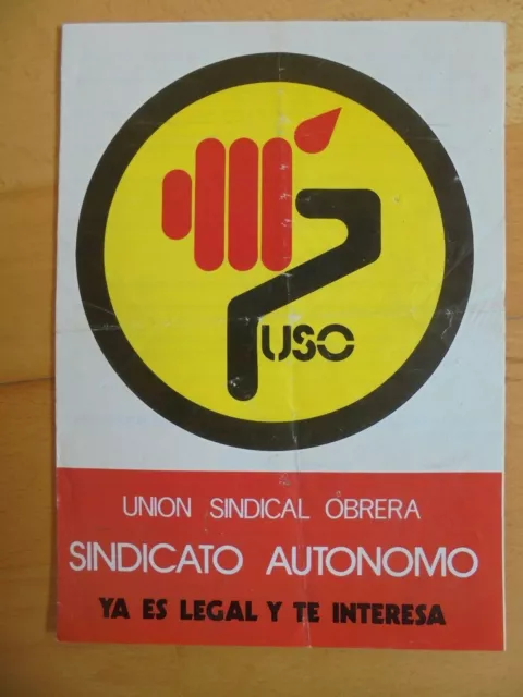 Folleto Propaganda Politica USO Union Sindical Obrera.1977