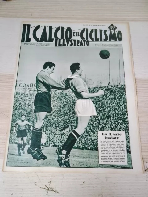 Rivista Il Calcio e Il Ciclismo Illustrato - Numero 10 -  Marzo 1952 - V1