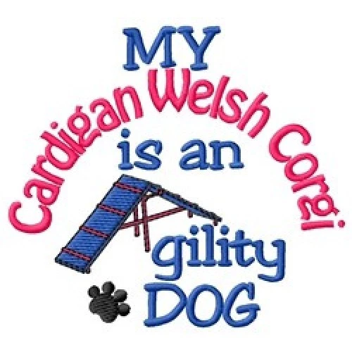 My Cardigan Welsh Corgi is An Agility Dog Sweatshirt - DC1750L Size S - XXL