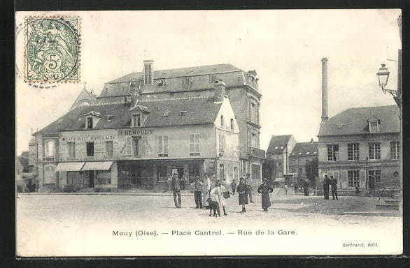 CPA Mouy, Place Cantrel, Rue de la Gare