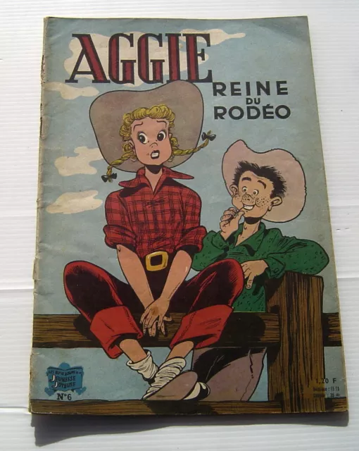 Aggie . N°  6. Aggie Reine Du Rodeo . Couverture Papier . 1963