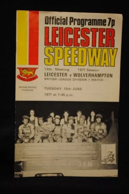 SPEEDWAY - Leicester vs Wolverhampton - 15 Jun 1971