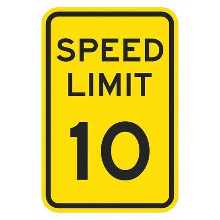 Lyle T1-5010-Hi_12X18 Speed Limit Warning Traffic Sign, 18 In H, 12 In W,