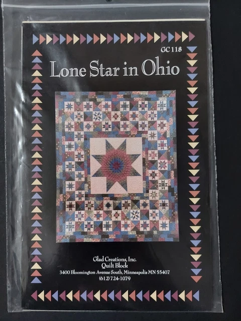 Lone Star In Ohio by Glad Creations GC 118 Quilt Pattern Size 78 x 90 Lone Star In Ohio by Glad Creations GC 118 Quilt Pattern Size 78 x 90
